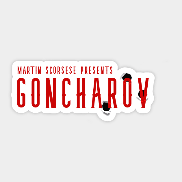 Martin Scorsese Presents Goncharov Sticker by cxtnd